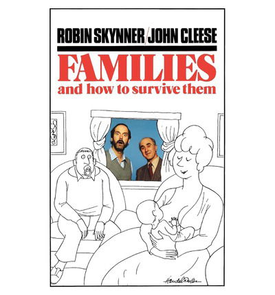 Families and How to Survive Them - John Cleese - Kirjat - Oxford University Press - 9780195204667 - torstai 29. marraskuuta 1984