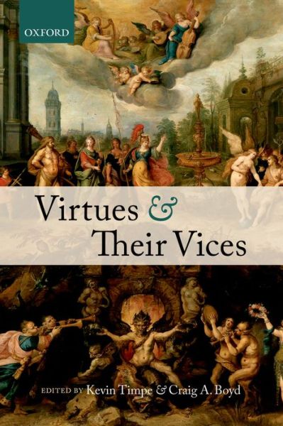 Cover for Kevin Timpe · Virtues and Their Vices (Paperback Book) (2015)