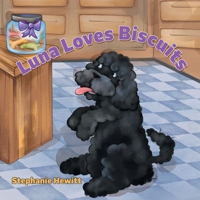 Cover for Stephanie Hewitt · Luna Loves Biscuits (Paperback Book) (2020)