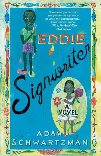 Cover for Adam Schwartzman · Eddie Signwriter: a Novel (Vintage) (Paperback Book) [Reprint edition] (2011)