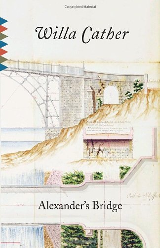 Cover for Willa Cather · Alexander's Bridge - Vintage Classics (Paperback Book) (2010)