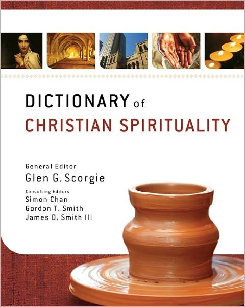 Cover for Gordon T. Smith · Dictionary of Christian Spirituality (Hardcover Book) (2011)