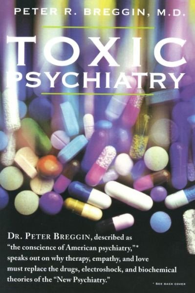 Cover for Peter Roger Breggin · Toxic psychiatry (Book) (1994)