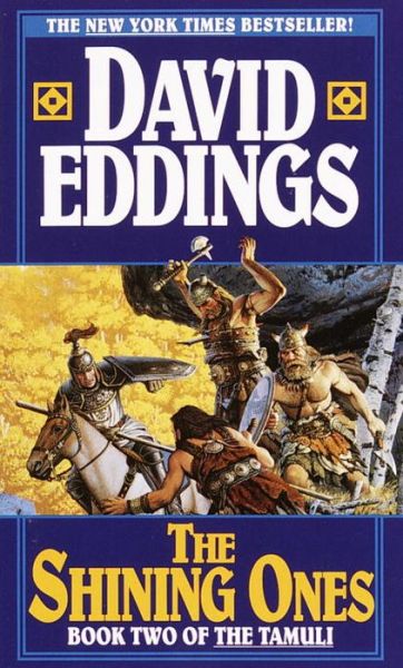 Cover for David Eddings · The Shining Ones (Book Two of the Tamuli) (Paperback Book) (1994)