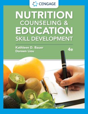 Cover for Bauer, Kathleen (Montclair State University) · Nutrition Counseling and Education Skill Development (Paperback Book) (2020)