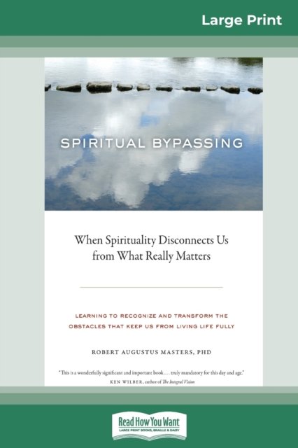 Cover for Robert Augustus Masters · Spiritual Bypassing (Paperback Bog) (2011)