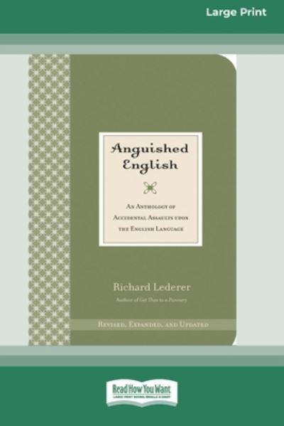 Cover for Richard Lederer · Anguished English (Paperback Book) (2014)