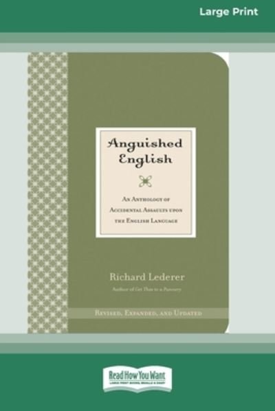 Cover for Richard Lederer · Anguished English (Paperback Bog) (2014)