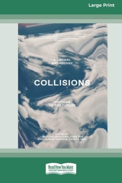 Collisions - Leah Jing McIntosh - Livros - ReadHowYouWant.com, Limited - 9780369391667 - 7 de dezembro de 2020