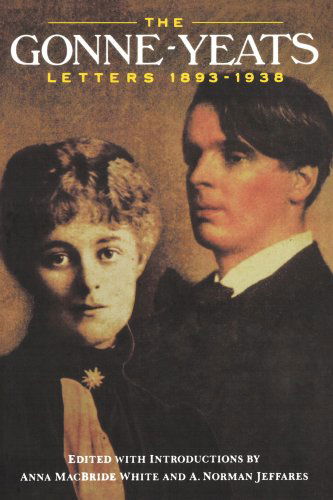 Maude Gonne · The Gonne-Yeats Letters 1893-1938 (Pocketbok) (2024)