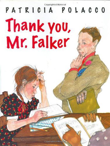 Cover for Patricia Polacco · Thank You, Mr. Falker (Hardcover Book) [Third Printing edition] (1998)