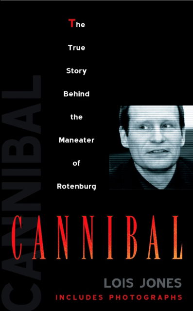 Cover for Lois Jones · Cannibal (Paperback Book) (2005)