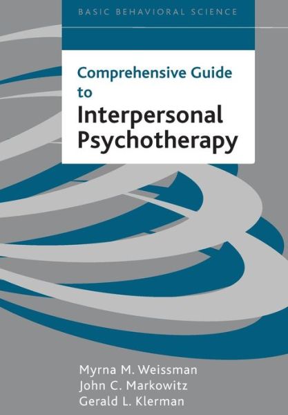 Comprehensive Guide To Interpersonal Psychotherapy - Gerald Klerman - Books - Basic Books - 9780465095667 - February 11, 2000