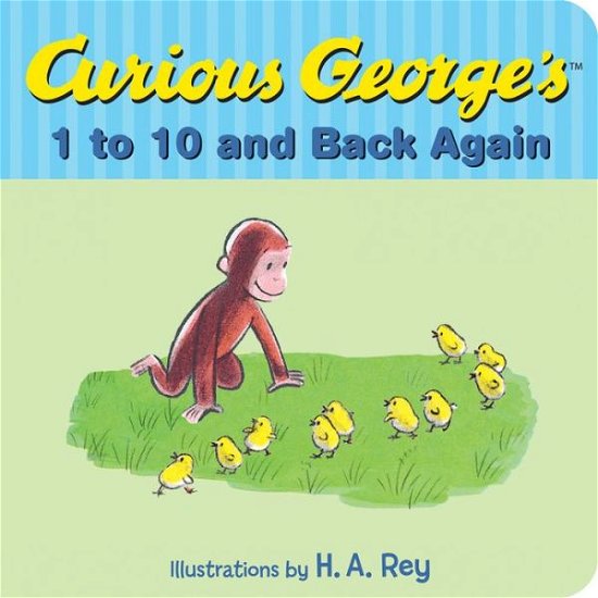 Cover for H. A. Rey · Curious George's 1 to 10 and Back Again (Board book) (2016)