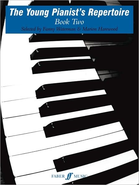 The Young Pianist's Repertoire Book 2 - F. Waterman - Books - Faber Music Ltd - 9780571503667 - 1973