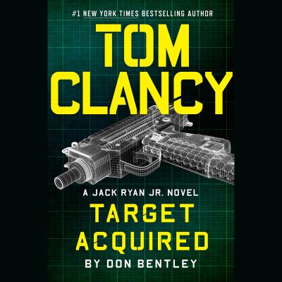 Cover for Don Bentley · Tom Clancy Target Acquired - A Jack Ryan Jr. Novel (Audiobook (CD)) (2021)