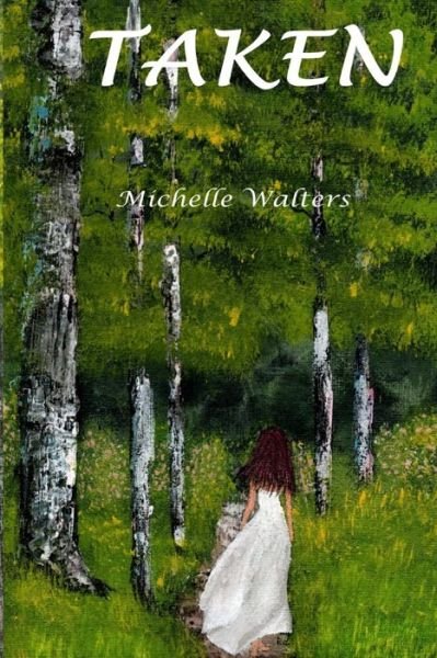 Cover for Michelle Walters · Taken Taken By The Vikings-Part One (Paperback Book) (2021)