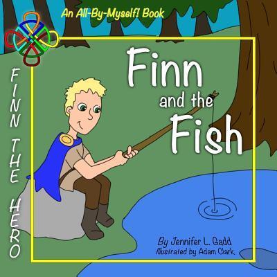 Cover for Jennifer L Gadd · Finn and the Fish (Paperback Book) (2017)