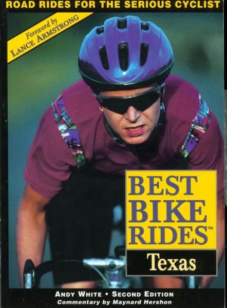 Cover for Andrew White · Best Bike Rides in Texas - Best Bike Rides Series (Paperback Book) [2 Revised edition] (1998)