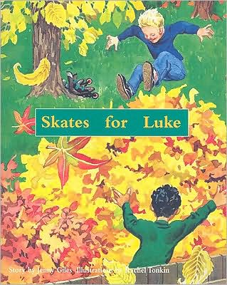 RPM or Skates for Luke Is (PM Story Books) - Jenny Giles - Books - Rigby - 9780763519667 - October 16, 1997