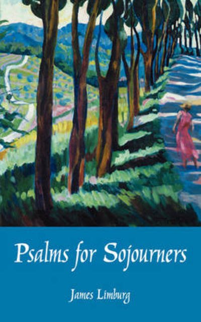 Cover for James Limburg · Psalms for Sojourners (Paperback Book) [2nd edition] (2002)