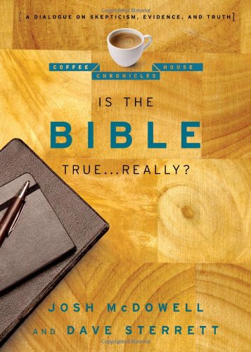 Is The Bible True . . . Really? - Josh Mcdowell - Books - Moody Publishers - 9780802487667 - 2011