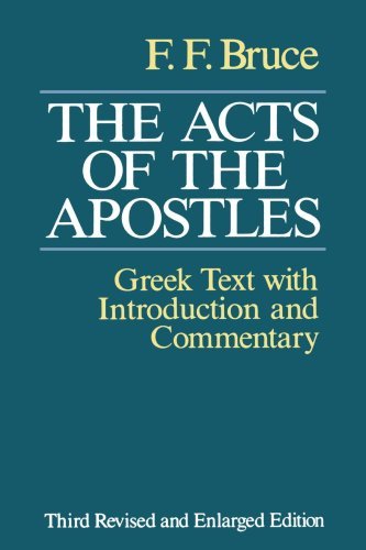 Cover for Mr. Frederick Fyvie Bruce · The Acts of the Apostles: the Greek Text with Introduction and Commentary (Paperback Book) (1990)