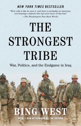 Cover for Bing West · The Strongest Tribe: War, Politics, and the Endgame in Iraq (Taschenbuch) [Reprint edition] (2009)