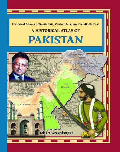 Cover for Robert Greenberger · A Historical Atlas of Pakistan (Historical Atlases of South Asia, Central Asia and the Middle East Series) (Hardcover Book) (2003)