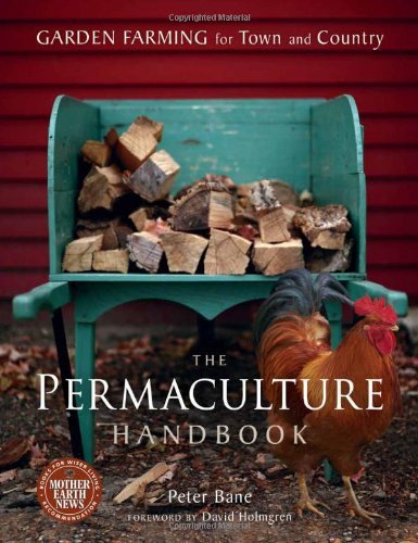 Cover for Peter Bane · The Permaculture Handbook: Garden Farming for Town and Country (Pocketbok) [Original edition] (2012)