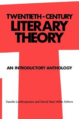 Cover for Vassilis Lambropoulos · Twentieth-Century Literary Theory: An Introductory Anthology - SUNY series, Intersections: Philosophy and Critical Theory (Paperback Book) (1987)