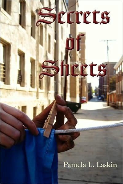 Cover for Pamela L. Laskin · The Secrets of Sheets (Paperback Book) (2009)