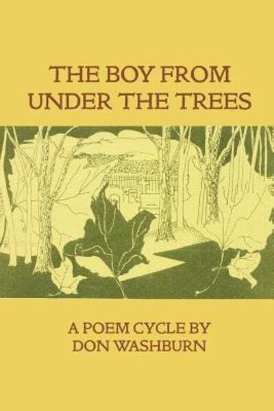 Cover for Don Washburn · The Boy from Under the Trees (Paperback Book) (2012)