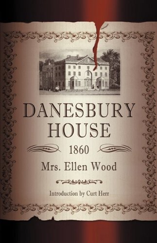 Cover for Ellen Wood · Danesbury House (Paperback Book) (2009)