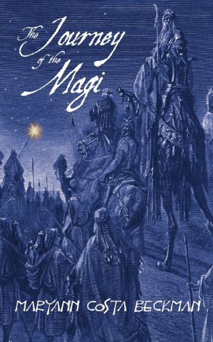 Cover for Maryann Costa Beckman · The Journey of the Magi (Paperback Book) (2012)