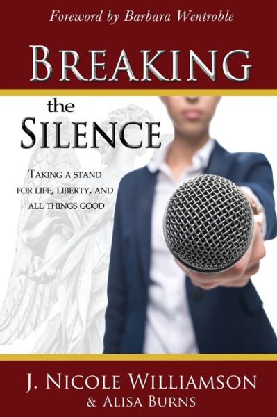 Cover for J Nicole Williamson · Breaking the Silence (Paperback Book) (2019)