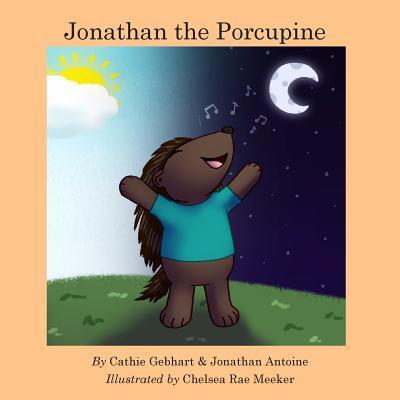 Cover for Cathie Gebhart · Jonathan the Porcupine (Paperback Book) (2017)