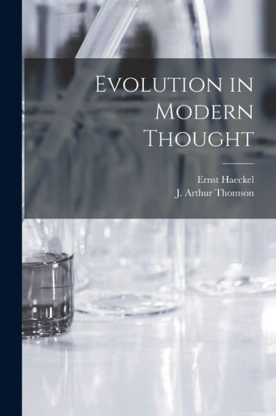 Cover for Ernst Haeckel · Evolution in Modern Thought (Bog) (2022)
