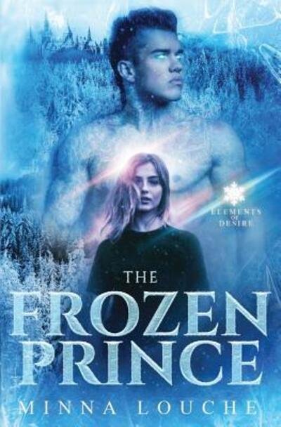 Cover for Minna Louche · The Frozen Prince (Paperback Book) (2019)