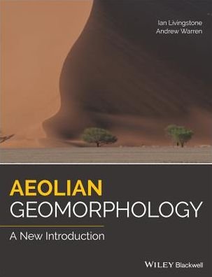 Cover for I Livingstone · Aeolian Geomorphology: A New Introduction (Hardcover Book) (2019)