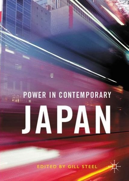 Cover for Steel · Power in Contemporary Japan (Hardcover bog) [1st ed. 2016 edition] (2016)