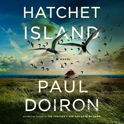 Hatchet Island - Paul Doiron - Music - Macmillan Audio - 9781250854667 - June 28, 2022