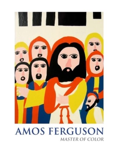 Cover for Laurie Ahner · Amos Ferguson (Book) (2013)