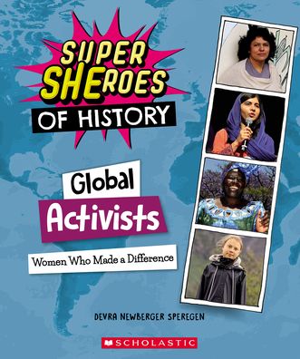 Cover for Devra Newberger Speregen · Global Activists (Super Sheroes of History) (Paperback Book) (2022)