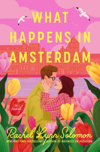 Cover for Rachel Lynn Solomon · What Happens in Amsterdam (Paperback Bog) (2025)