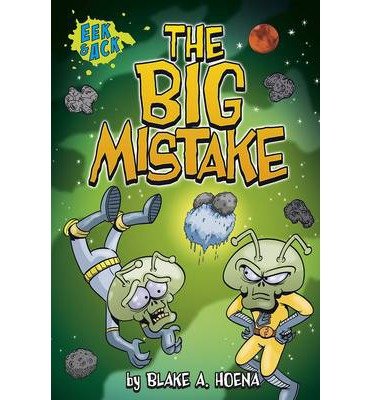 Cover for Blake A. Hoena · The Big Mistake (N/A) (2014)