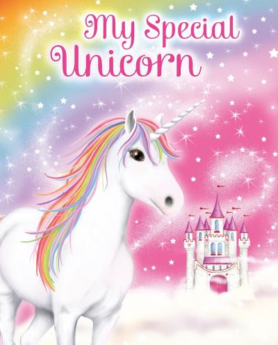 My Special Unicorn - Scholastic - Książki - Scholastic - 9781407195667 - 3 października 2019