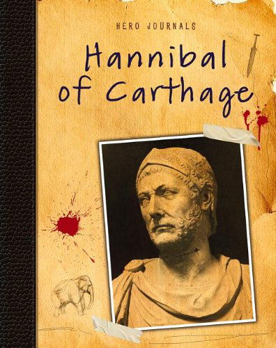 Cover for Sean Price · Hannibal of Carthage (Hero Journals) (Paperback Book) (2013)