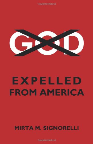 Cover for Mirta M. Signorelli · God: Expelled from America (Paperback Book) (2010)