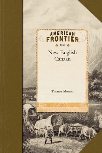 Cover for Thomas Morton · New English Canaan (Paperback Book) (2011)